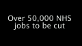50 000 NHS jobs