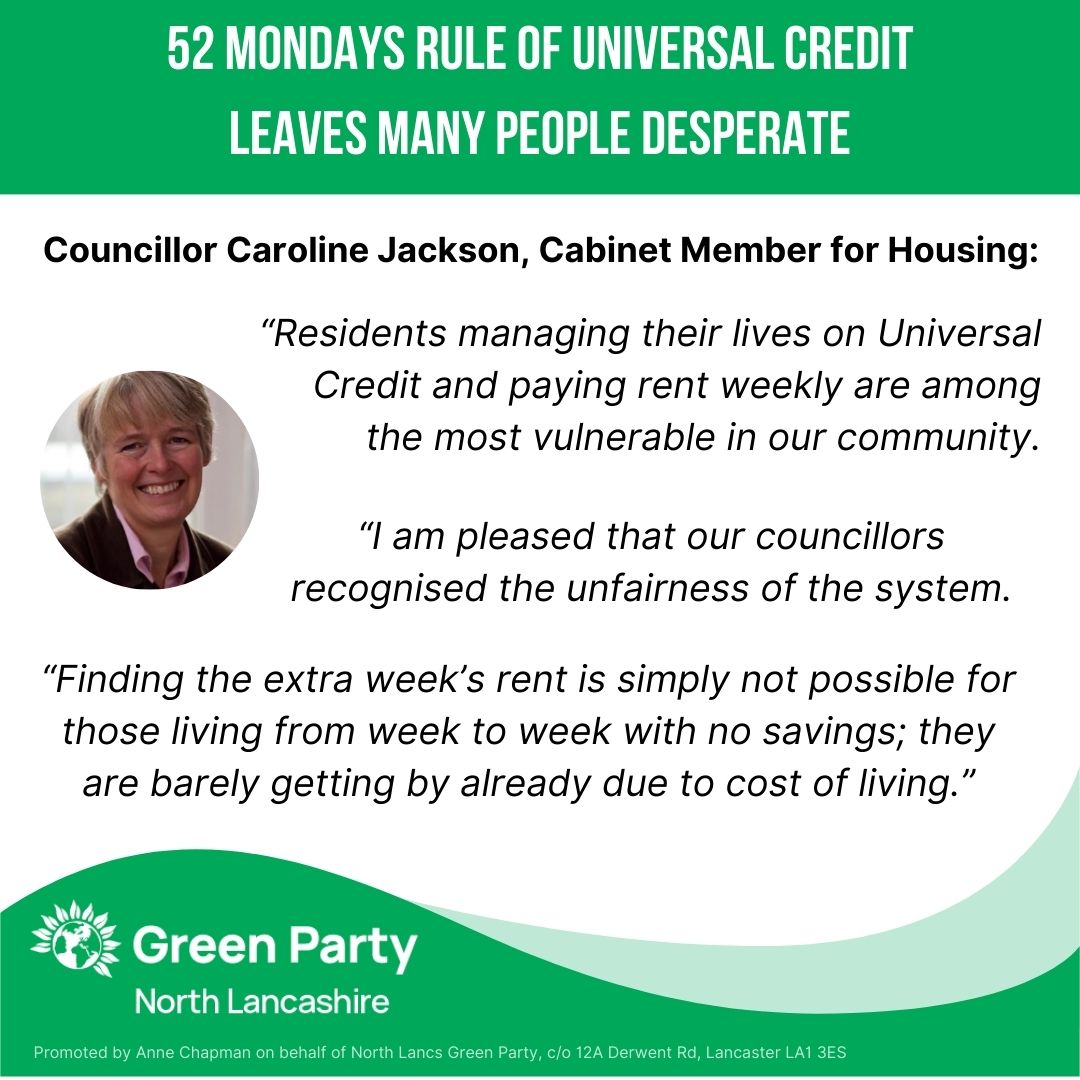 Caroline Jackson, Cabinet Member for Housing said:  “Residents managing their lives on Universal Credit and paying rent weekly are among the most vulnerable in our community. I am pleased that our councillors recognised the unfairness of the system. Finding the extra week’s rent is simply not possible for those living from week to week with no savings; they are barely getting by already due to cost of living.” 